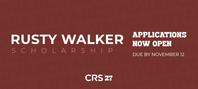 CRS 2027 - Rusty Walker Scholarship Announcement.png